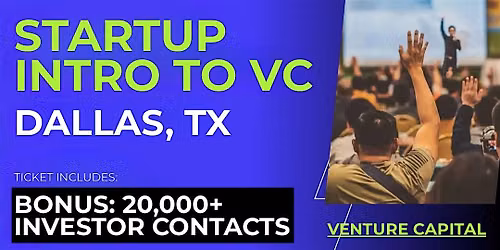 Startup Intro to VC: Connect with Investors in Dallas and Beyond