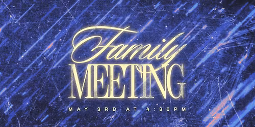 Family Meeting