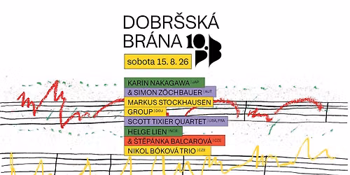 Den druh\u00fd| Festival DOBR\u0160SK\u00c1 BR\u00c1NA - br\u00e1na do sv\u011bta hudby 2026