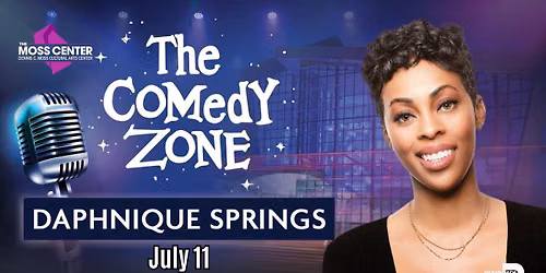 The Comedy Zone featuring Daphnique Springs