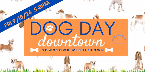 Save the Date- Dog Day Downtown 2026
