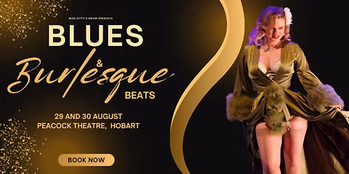 Blues and Burlesque Beats - Saturday 29 and Sunday 30 August 2026