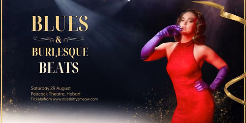 Blues and Burlesque Beats - Saturday 29 and Sunday 30 August 2026