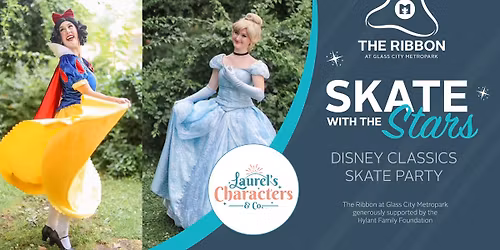 Skate with the Stars: Snow White and Cinderella