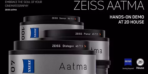 ZEISS Aatma Lenses Hands-On demo at 2D House