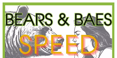 SPEED DATING!!! Bears and Baes: A Cuffing Season Series