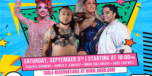 That's So 90's Drag Show - 10PM TABLE RESERVATION