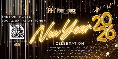 The Port House New Years Eve Party - Burlington