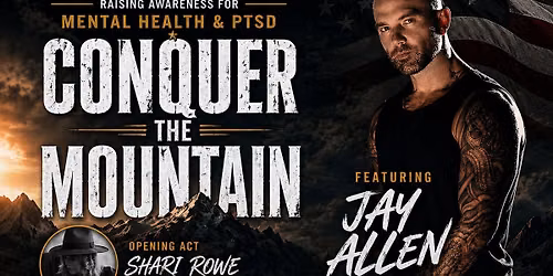 Conquer the Mountain benefit concert. Raising awareness for Mental Health and PTSD