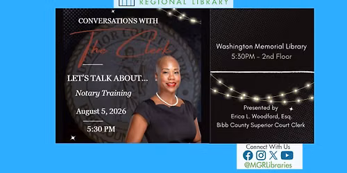 Notary Training - Conversations With the Clerk - Washington Memorial Library