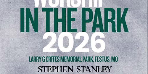 Worship in the Park 2026