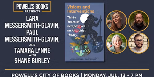 Powell's Presents: Lara Messersmith-Glavin, Paul Messersmith-Glavin & Tamara Lynne With Shane Burley