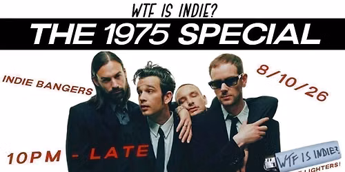 WTF IS INDIE? THE 1975 SPECIAL! \ud83d\udc54