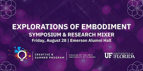 Explorations of Embodiment: Symposium & Research Mixer
