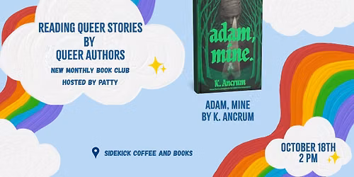 Reading Queer Stories by Queer Authors | Adam, Mine by K. Ancrum