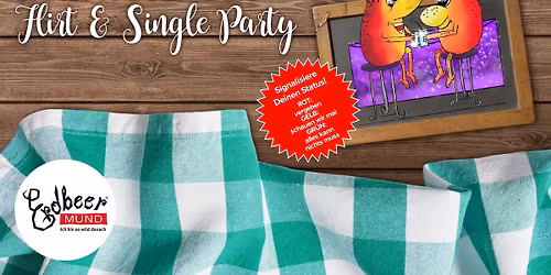 Flirt und Single Party!