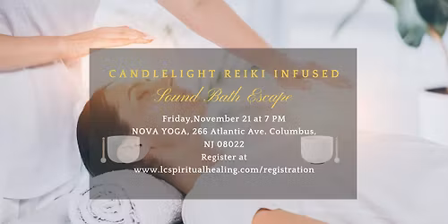 Candlelight Reiki Infused Sound Bath
