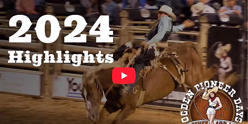 Ogden Pioneer Days Rodeo - National Day of the Cowboy Celebration at Spencer Fox Eccles Pioneer Stadium