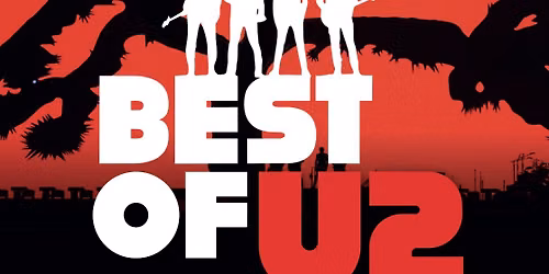 Best of U2 with 4U2 ON TOUR
