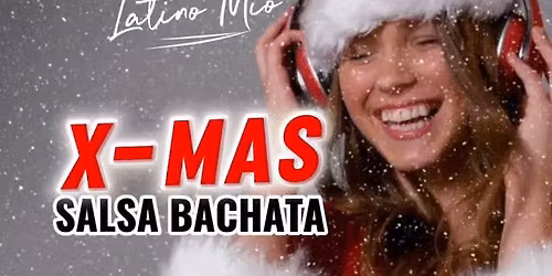 X-Mas | Salsa Bachata | Latino Mio Salzburg 