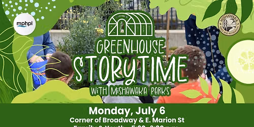Greenhouse Storytime