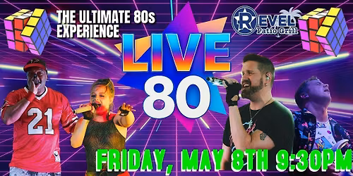 Live 80s The Ultimate 80s Experience At The Revel