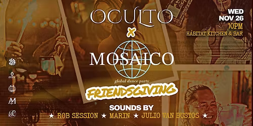 Oculto x Mosaico: Friendsgiving