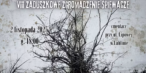 VIII Zaduszkowe Zgromadzenie \u015apiewacze