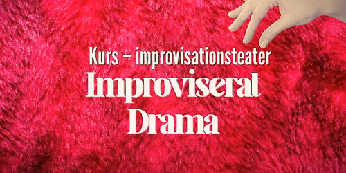 \ud83c\udf1f Kurs i improvisationsteater: Improviserat Drama