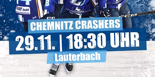 Chemnitz Crashers vs Luchse Lauterbach