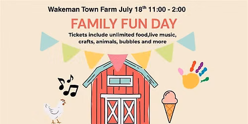 Family Fun Day at Wakeman Town Farm