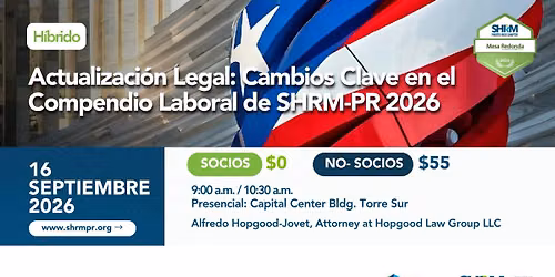 Actualizaci\u00f3n Legal: Cambios Clave en el Compendio Laboral de SHRM-PR