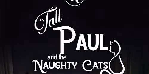 Tall Paul and the Naughty Cats at Tasting Room of Monona