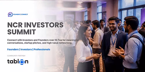 NCR Investors Summit | B2B Networking | Founders & Investors