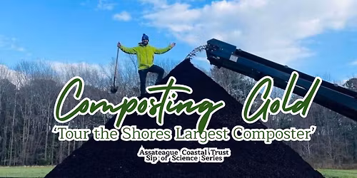 Sip of Science Series - 'Composting Gold'