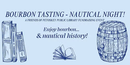 Bourbon Tasting - Nautical Night