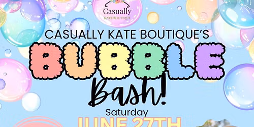 CKB\u2019s Bubble Bash \ud83e\udee7 