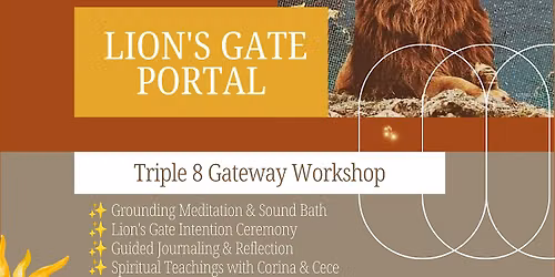 Lion\u2019s Gate Triple 8 Gateway Workshop