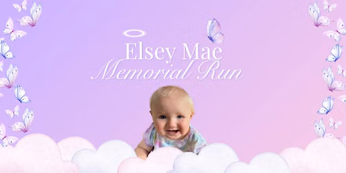 Elsey Mae Memorial Run