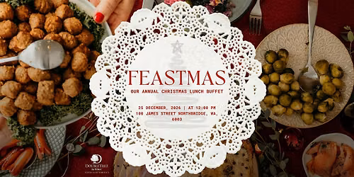 Feastmas - Christmas Lunch Buffet