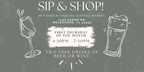 Antiques & Uniques - Sip & Shop