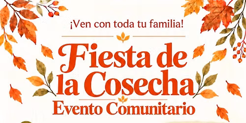 La Fiesta de La Cosecha