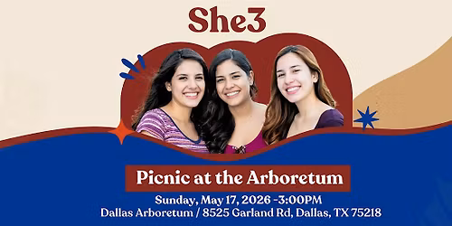 She3: Picnic at the Arboretum (May 17)