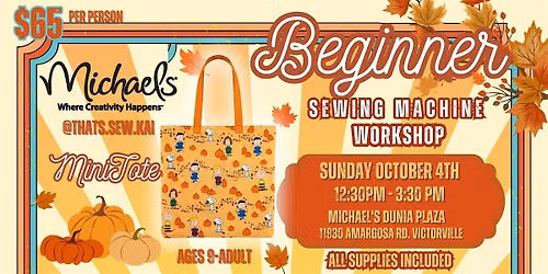VICTORVILLE Beginner Sewing Machine FALL\/AUTUMN Workshop
