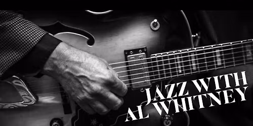 Enjoy brunch with a side of jazz with Al Whitney!