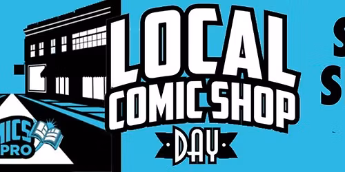 Local Comic Shop Day