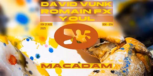 Macadam \u2022 David Vunk ~ Romain FX (live) ~ Youl