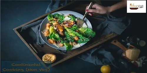 Continental Cooking (Non Vegetarian)