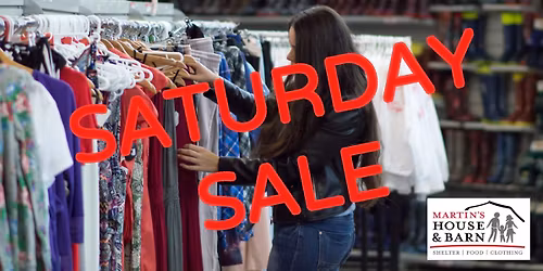 Martin's Barn Thrift Store Saturday Sale