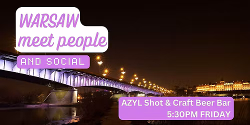 Warsaw Social and Language Exchange (Make New Friends) \u2728